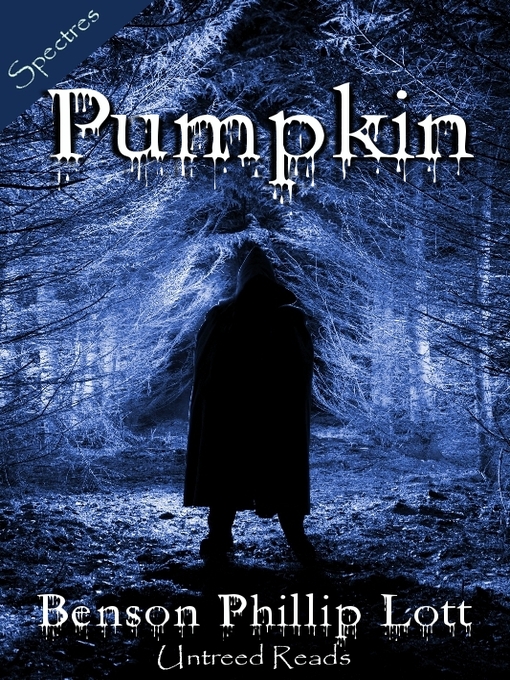 Title details for Pumpkin by Benson Phillip Lott - Available